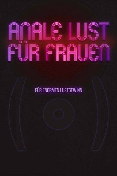 DVD Anale Lust für Frauen - für enormen Lustgewinn