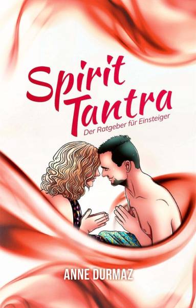 Spirit Tantra - Anne Durmaz
