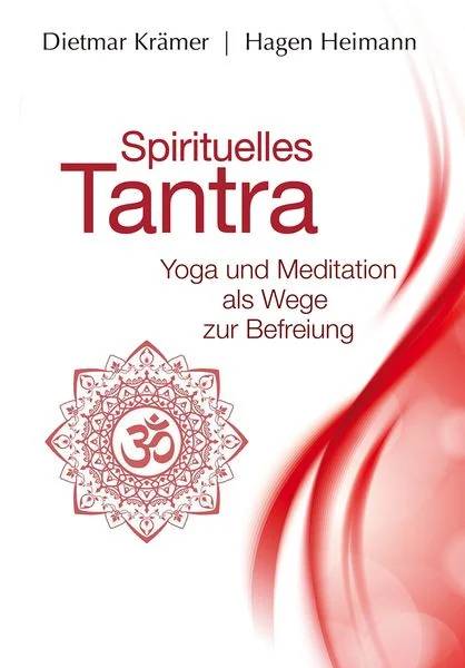 Spirituelles Tantra - Krämer / Heimann