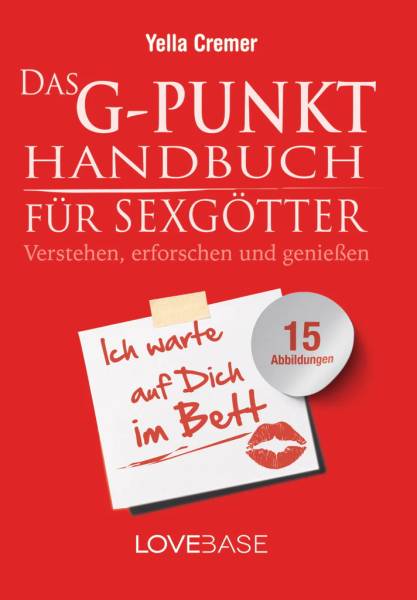 G-Punkt Handbuch für Sexgötter - Yella Cremer